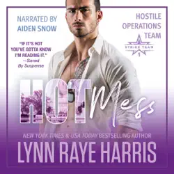 hot mess (expanded edition): hostile operations team, book 2 (unabridged) audiobook cover image