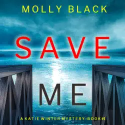 save me (a katie winter fbi suspense thriller—book 1) audiobook cover image