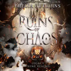 ruins of chaos: legacy of the nine realms (unabridged) audiobook cover image