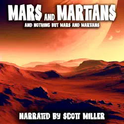 mars and martians and nothing but mars and martians audiobook cover image