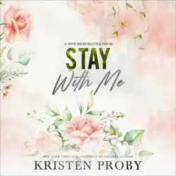 stay with me: with me in seattle, book 9 (unabridged) audiobook cover image