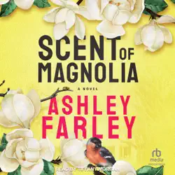 scent of magnolia audiobook cover image