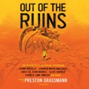 Out of the Ruins: The Apocalyptic Anthology MP3 Audiobook