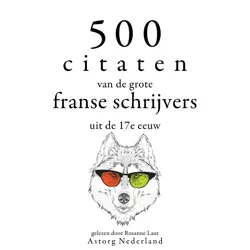 500 citaten van de grote franse schrijvers uit de 17e eeuw audiobook cover image