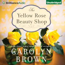 the yellow rose beauty shop (unabridged) audiobook cover image