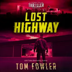lost highway: a john tyler thriller audiobook cover image
