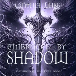 embraced by shadow: shadow walkers, book 6 (unabridged) audiobook cover image