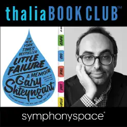 thalia book club: gary shteyngart little failure: a memoir audiobook cover image