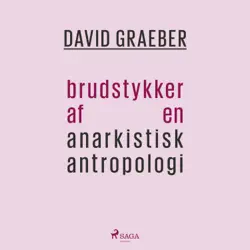 brudstykker af en anarkistisk antropologi audiobook cover image