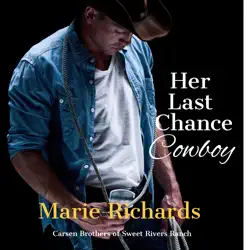 her last chance cowboy - a sweet clean marriage of convenience western romance audiobook cover image