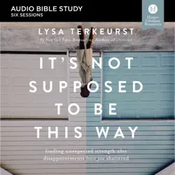 it's not supposed to be this way: audio bible studies audiobook cover image