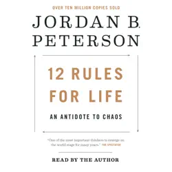 12 rules for life: an antidote to chaos (unabridged) audiobook cover image