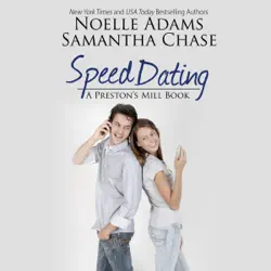 speed dating: preston's mill, book 2 (unabridged) audiobook cover image