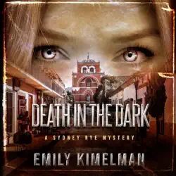 death in the dark: sydney rye, book 2 (unabridged) audiobook cover image