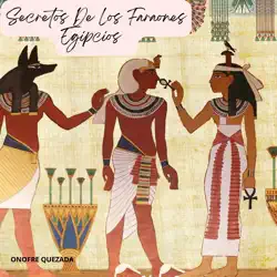 secretos de los faraones egipcios imagen de portada de audiolibro