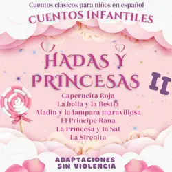 cuentos clásicos para niños en español: cuentos infantiles de hadas y princesas ii imagen de portada de audiolibro