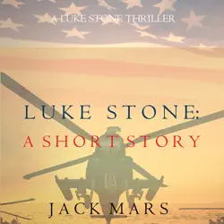 luke stone: a short story (a luke stone spy thriller) audiobook cover image