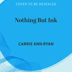 nothing but ink: a montgomery ink: fort collins novella (1001 dark nights) (unabridged) audiobook cover image