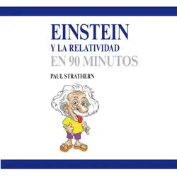 einstein y la relatividad en 90 minutos audiobook cover image
