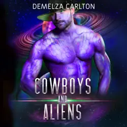cowboys and aliens: an alien scifi romance audiobook cover image