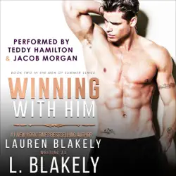 winning with him: men of summer series, book 2 (unabridged) audiobook cover image