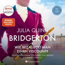 bridgerton - wie bezaubert man einen viscount? (ungekürzt) audiobook cover image
