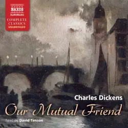 our mutual friend audiobook cover image