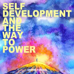 self development and the way to power audiobook cover image
