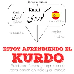 estoy aprendiendo el kurdo: escucha, repite, habla : curso de idiomas imagen de portada de audiolibro
