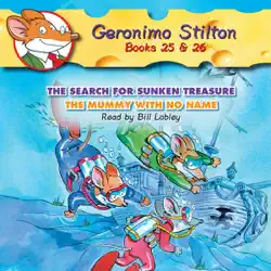 geronimo stilton: books 25 & 26: #25 the search for sunken treasure; #26 the mummy with no name imagen de portada de audiolibro