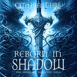 reborn in shadow (a shadow walkers ghost novel): shadow walkers saga, book 4 (unabridged) audiobook cover image