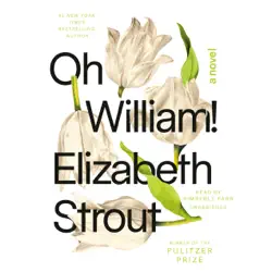 oh william!: a novel (unabridged) audiobook cover image