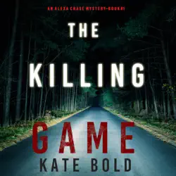 the killing game (an alexa chase suspense thriller—book 1) audiobook cover image