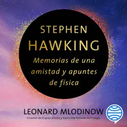 stephen hawking: memorias de una amistad y apuntes de física audiobook cover image