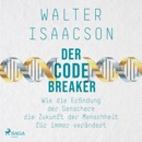 Der Codebreaker: Wie die Erfindung der Genschere die Zukunft der Menschheit für immer verändert MP3 Audiobook
