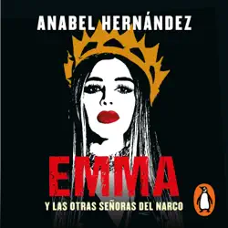 emma y las otras señoras del narco audiobook cover image