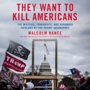 They Want to Kill Americans listen, audioBook reviews, mp3 download