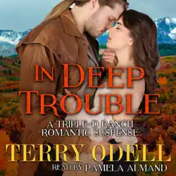 in deep trouble: a contemporary western romantic suspense audiobook cover image