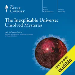 the inexplicable universe: unsolved mysteries audiobook cover image