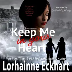 keep me in your heart: the friessens, book 32 (unabridged) audiobook cover image