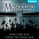 Download The Mongoliad: The Foreworld Saga, Book 1 (Unabridged) MP3