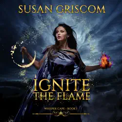 ignite the flame: a steamy urban fantasy romance audiobook cover image