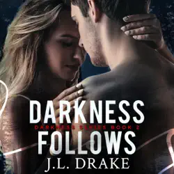 darkness follows: darkness series, volume 2 (unabridged) audiobook cover image