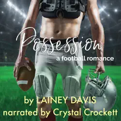 possession: a football romance audiobook cover image