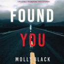 Found You: A Rylie Wolf FBI Suspense Thriller, Book 1 (Unabridged) MP3 Audiobook