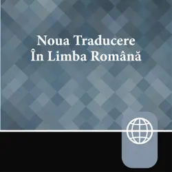 romanian audio bible - new romanian translation audiobook cover image
