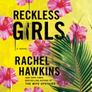 Reckless Girls MP3 Audiobook