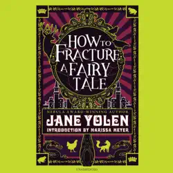 how to fracture a fairy tale audiobook cover image
