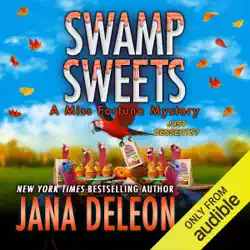swamp sweets: miss fortune mysteries, book 21 (unabridged) audiobook cover image