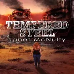 tempered steel: dystopia trilogy, book 2 (unabridged) audiobook cover image